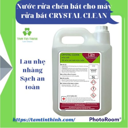 Nước rửa bát đĩa đậm đặc dùng cho máy rửa bát CRYSTAL CLEAN