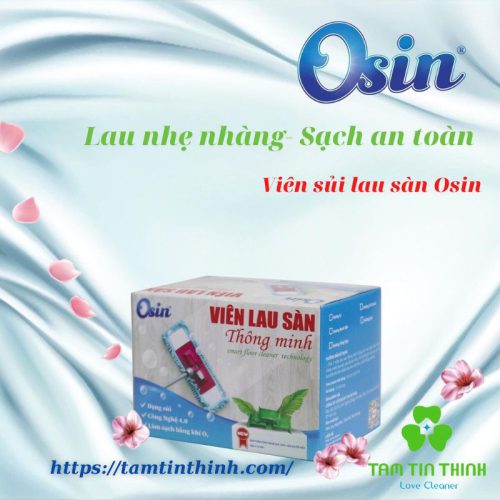 Viên Sủi Lau Sàn Osin Hương Hoa