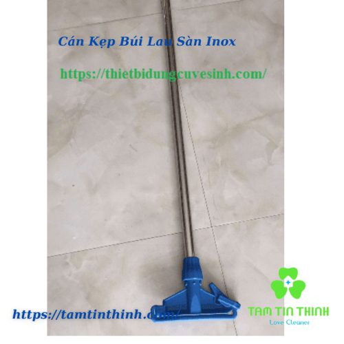 Cán Kẹp Búi Lau Sàn Inox