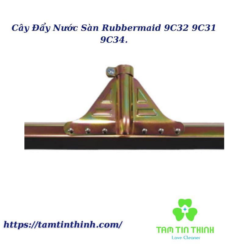 Cây Đẩy Nước Sàn Rubbermaid 9C32 9C31 9C34.