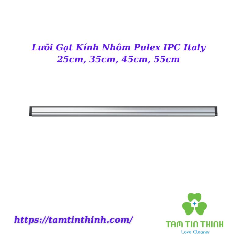 Lưỡi Gạt Kính Nhôm Pulex IPC Italy 25cm, 35cm, 45cm, 55cm