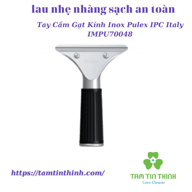 Tay Cầm Gạt Kính Inox Pulex IPC Italy IMPU70048