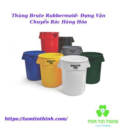 Thùng Brute Rubbermaid- Đựng Vận Chuyển Rác Hàng Hóa