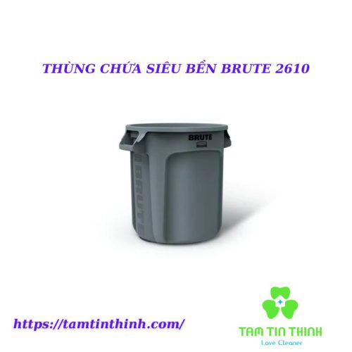 THÙNG CHỨA SIÊU BỀN BRUTE 2610