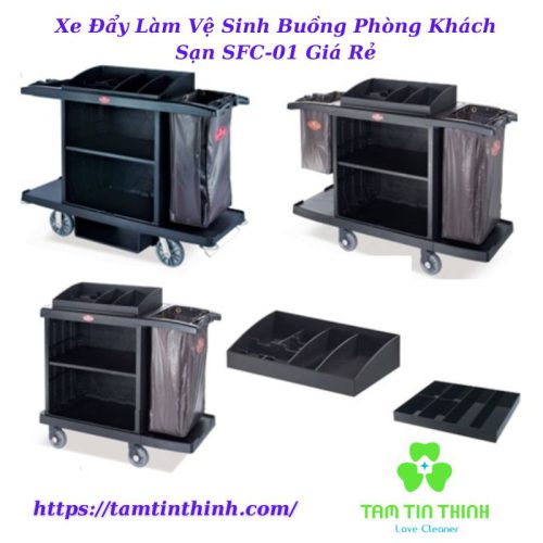 Xe Đẩy Làm Vệ Sinh Buồng Phòng Khách Sạn SFC-01 Giá Rẻ