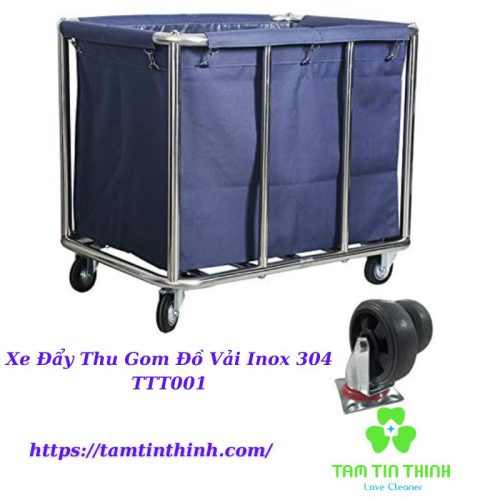 Xe Đẩy Thu Gom Đồ Vải Inox 304 TTT001