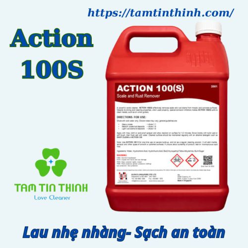 Hóa chất tẩy cặn can xi, rỉ sét ACTION 100S