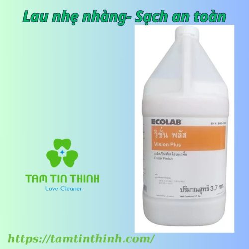 Chất phủ bóng sàn Ecolab Vision Plus 1 GAL