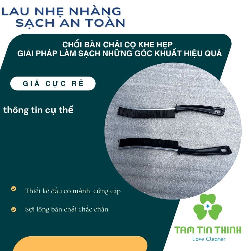 Chổi Bàn Chải Cọ Khe Hẹp